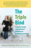 The Triple Bind (eBook, ePUB)