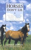 Horses Don't Lie (eBook, ePUB) Horses Don't Lie (eBook, ePUB)