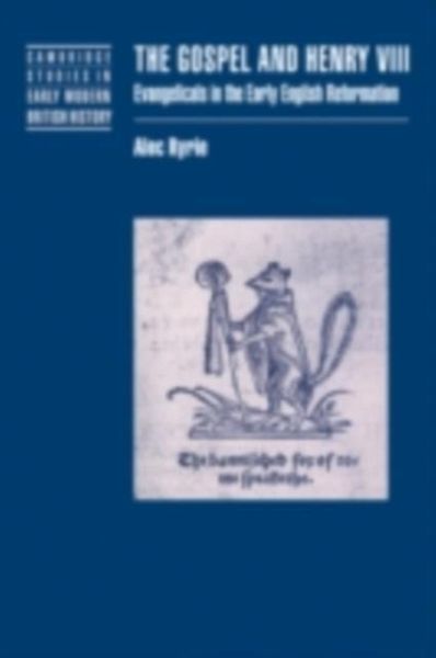Gospel and Henry VIII (eBook, PDF)