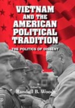 Vietnam and the American Political Tradition (eBook, PDF)