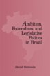 Ambition, Federalism, and Legislative... - Bild 1