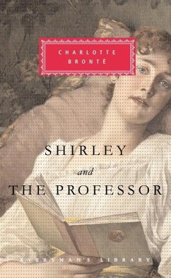 Shirley and The Professor (eBook, ePUB) - Bronte, Charlotte