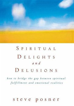 Cover Spiritual Delights and Delusions (eBook, ePUB)