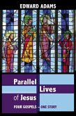Parallel Lives of Jesus (eBook, ePUB)