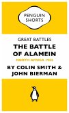 Great Battles: The Battle of Alamein (eBook, ePUB)