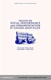 Treatise on Vocal Performance and Ornamentation by Johann Adam Hiller (eBook, PDF)