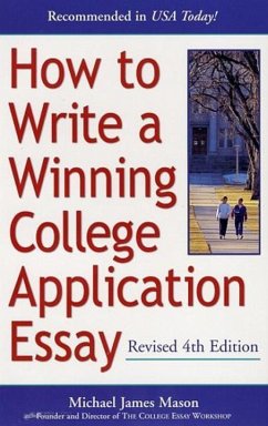 How to Write a Winning College Application Essay, Revised 4th Edition (eBook, ePUB) - Mason, Michael James