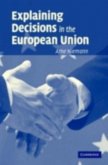 Explaining Decisions in the European Union (eBook, PDF)