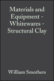 Materials and Equipment - Whitewares - Structural Clay, Volume 4, Issue 11/12 (eBook, PDF)