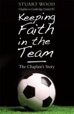 Keeping Faith in the Team (eBook, PDF)