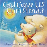 God Gave Us Christmas (eBook, ePUB)