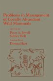 Problems in Management of Locally Abundant Wild Mammals (eBook, PDF)