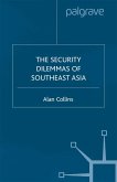 The Security Dilemmas of Southeast Asia (eBook, PDF)