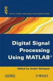 Digital Signal Processing Using MATLAB (eBook, PDF)