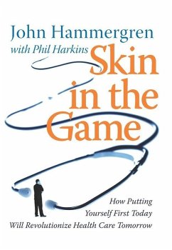 Skin in the Game (eBook, PDF) - Hammergren, John; Harkins, Phil