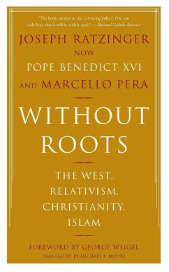 Without Roots (eBook, ePUB) - Ratzinger, Joseph; Pera, Marcello