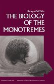 The Biology of the Monotremes (eBook, PDF) The Biology of the Monotremes (eBook, PDF)