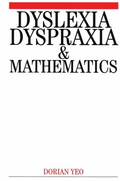 Dyslexia, Dyspraxia and Mathematics (eBook, PDF) - Yeo, Dorian