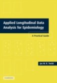 Applied Longitudinal Data Analysis for Epidemiology (eBook, PDF)