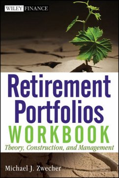Retirement Portfolios Workbook (eBook, ePUB) - Zwecher, Michael J.