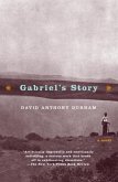 Gabriel's Story (eBook, ePUB)