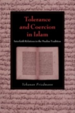 Tolerance and Coercion in Islam (eBook, PDF) - Friedmann, Yohanan