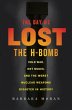 The Day We Lost the H-Bomb (eBook, ePUB) - Bild 1