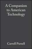 A Companion to American Technology (eBook, PDF)