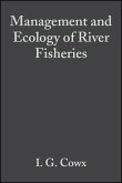 Management and Ecology of River Fisheries (eBook, PDF)