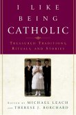 I Like Being Catholic (eBook, ePUB)