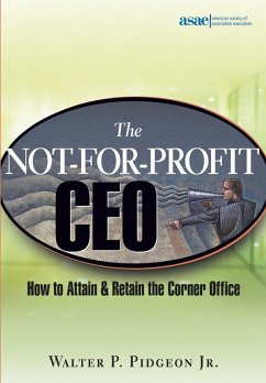 The Not-for-Profit CEO (eBook, PDF) - Pidgeon, Walter P.