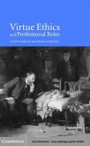 Virtue Ethics and Professional Roles (eBook, PDF)