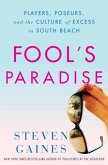 Fool's Paradise (eBook, ePUB)