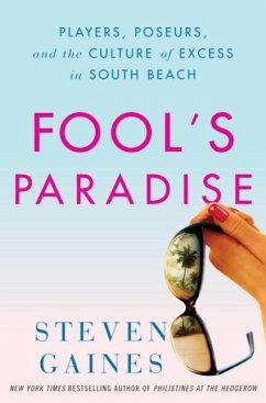 Fool's Paradise (eBook, ePUB) - Gaines, Steven