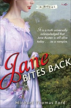 Jane Bites Back (eBook, ePUB) - Ford, Michael Thomas