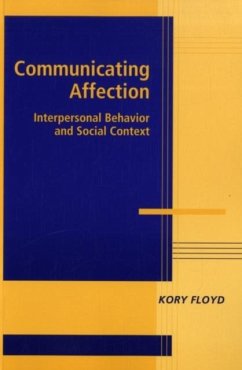 Communicating Affection (eBook, PDF) - Floyd, Kory