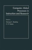 Computer-Aided Processes in Instruction and Research (eBook, PDF)