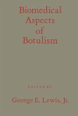 Biomedical Aspects of Botulism (eBook, PDF) Biomedical Aspects of Botulism (eBook, PDF)
