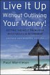 Live It Up Without Outliving Your... - Bild 1