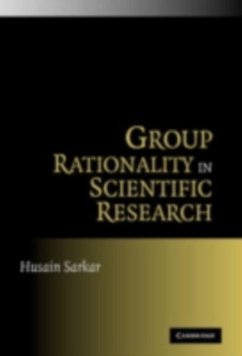 Group Rationality in Scientific Research (eBook, PDF) - Sarkar, Husain