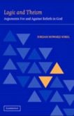 Logic and Theism (eBook, PDF) Logic and Theism (eBook, PDF)
