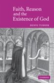 Faith, Reason and the Existence of God (eBook, PDF)