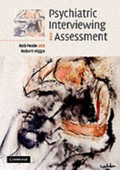 Psychiatric Interviewing and Assessment (eBook, PDF) - Poole, Robert