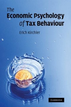 Economic Psychology of Tax Behaviour (eBook, PDF) - Kirchler, Erich