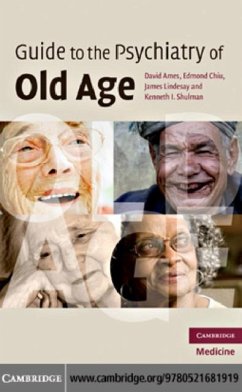 Guide to the Psychiatry of Old Age (eBook, PDF) - Ames, David
