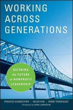 Working Across Generations (eBook, PDF) - Kunreuther, Frances; Kim, Helen; Rodriguez, Robby