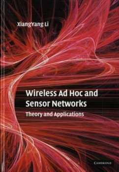 Wireless Ad Hoc and Sensor Networks (eBook, PDF) - Li, Xiang-Yang