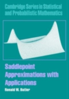 Saddlepoint Approximations with Applications (eBook, PDF) - Butler, Ronald W.