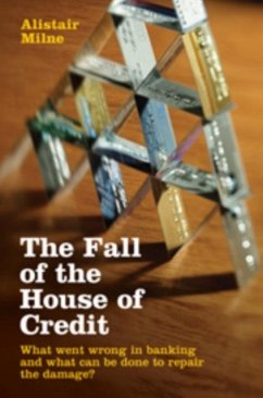 Fall of the House of Credit (eBook, PDF) - Milne, Alistair