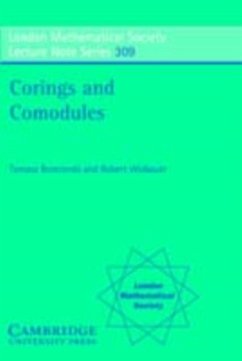 Corings and Comodules (eBook, PDF) - Brzezinski, Tomasz